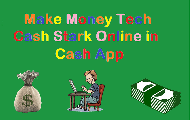 Make Money Tech Cash Stark