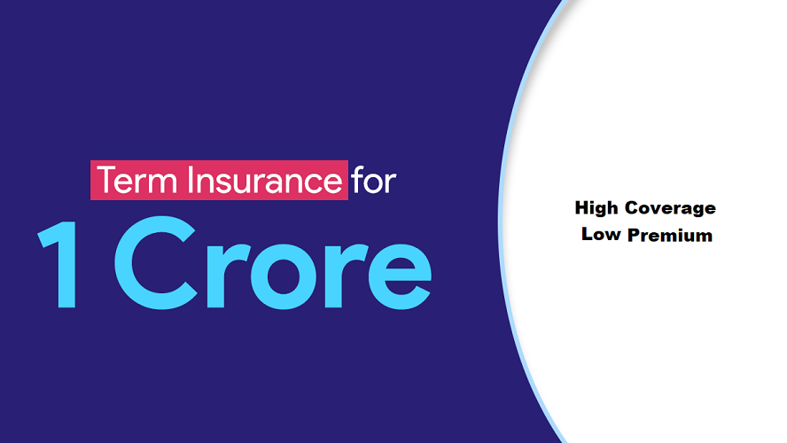 ₹1 Crore Term Insurance