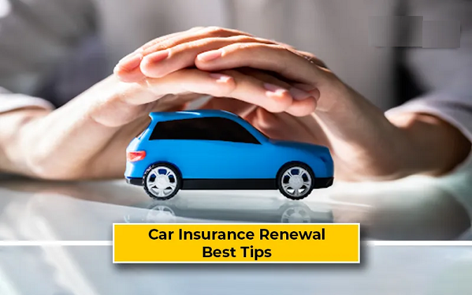 car insurance renewal tips